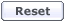Reset