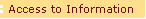 Access to Information
